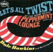 Let's All Twist, Live at the Peppermint Lounge, with the Escapades